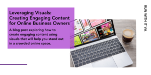 Creating Engaging Content for Business Sites